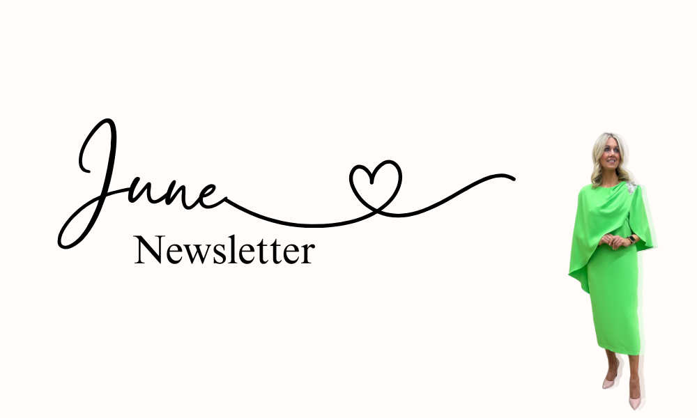 June Newsletter – Style Boutique NI