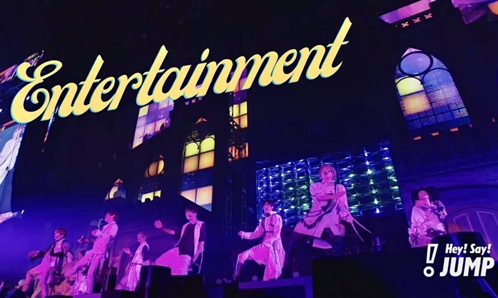 Hey! Say! JUMP - Entertainment [Official Live Video]