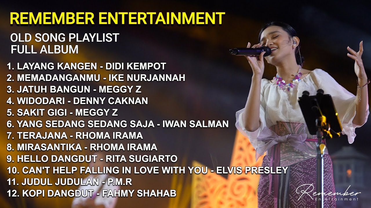 Remember Entertainment Old Song Playlist Full Album