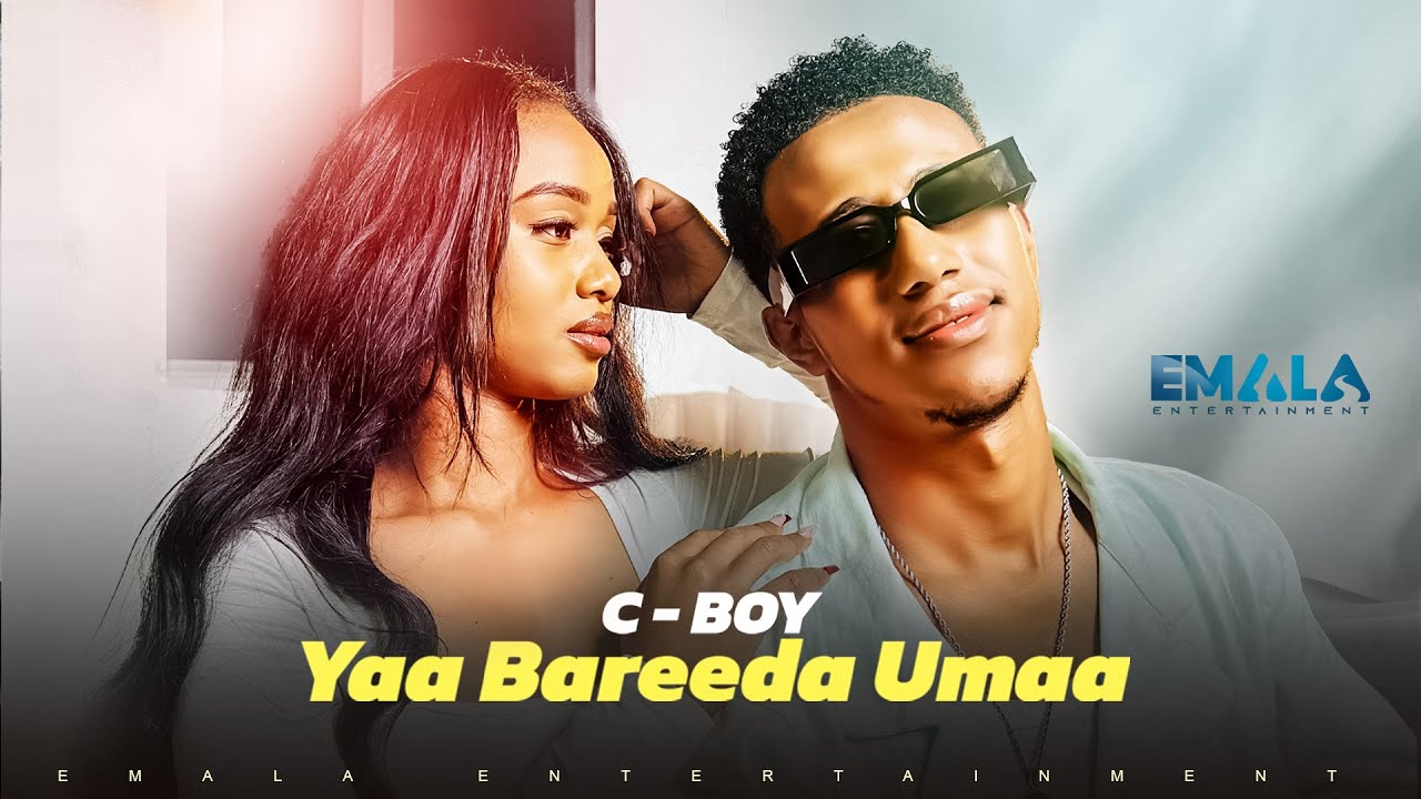 C Boy - Yaa Bareeda Umaa (Official Music Video)