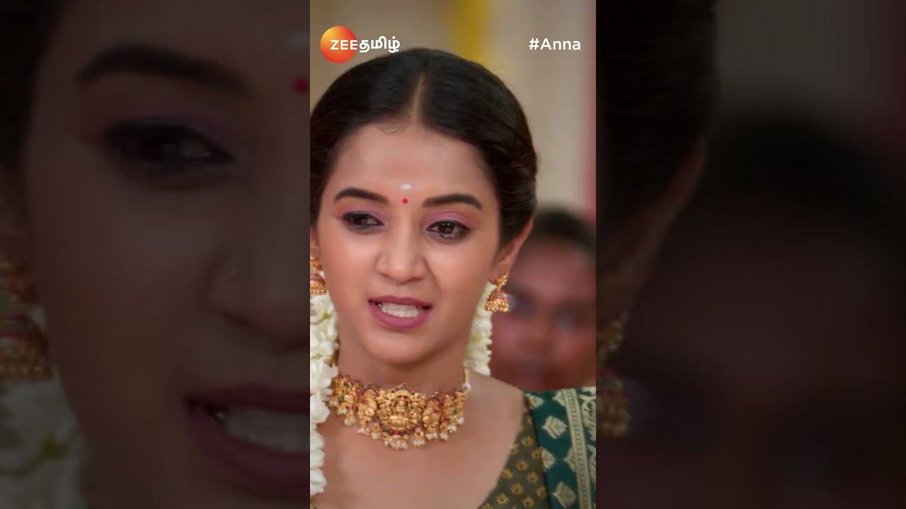 ANNA (அண்ணா) - திங்கள்-சனி, இரவு 8:30 மணிக்கு - Zee Tamil #shorts #youtubeshorts