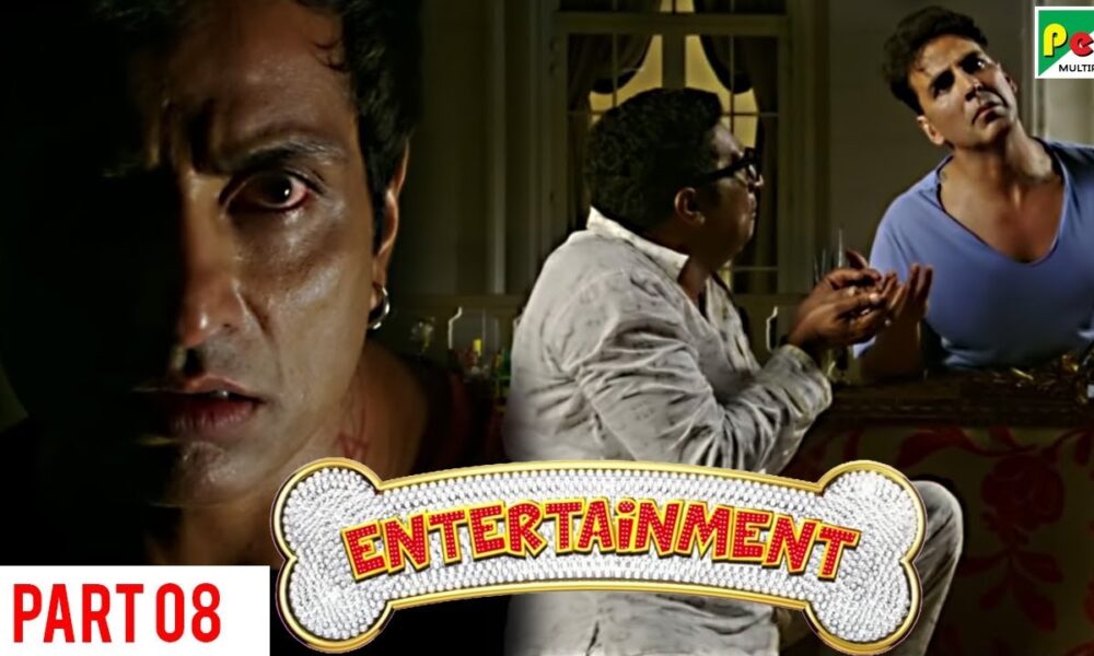 Entertainment | Akshay Kumar, Tamannaah Bhatia | Hindi Movie Part 8