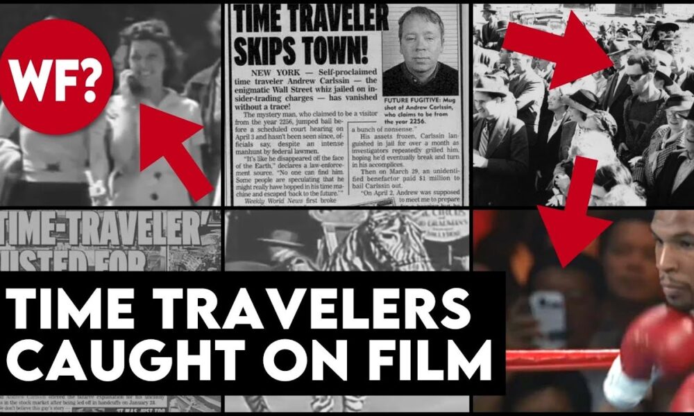 Time Travel Possible? Evidence Says Yes | 9 Time Travelers caught on film