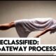 The Gateway Process: the CIA's Classified Space & Time Travel System That You Can Learn (Really)