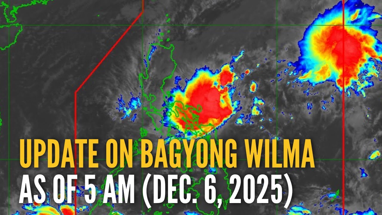 Update on Bagyong Wilma as of 5 AM (Dec. 6, 2025) | GMA Integrated News
