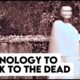 Tesla's technology to talk to spirits of the dead