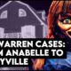 From Amityville to Annabelle | The Truth of Ed and Lorraine Warren's Scariest Case