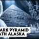 The Dark Pyramid of Alaska | Military Cover-up of a Forbidden Collaboration