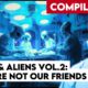 COMPILATION: UFOs and Aliens Vol.2 | They are NOT our friends