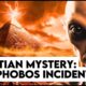 Martian Mysteries | The Phobos Incident, Monoliths, and Ancient Ruins
