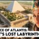 The Lost Labyrinth of Hawara: Evidence of Atlantis in Egypt