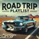 Road Trip Songs // Best Travel Songs for Driving // Music for Route 66