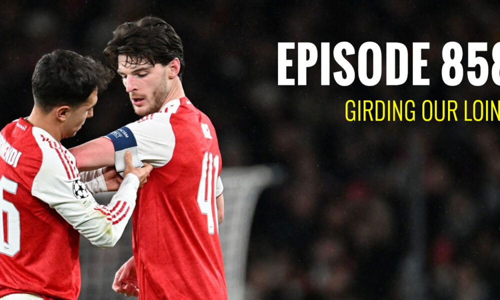 Episode 858 - Girding our loins