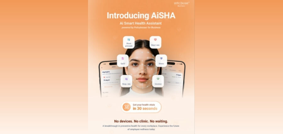 A New Lens on Employee Health Policybazaar for Business launches AI-powered Smart Health Face Scan AiSHA