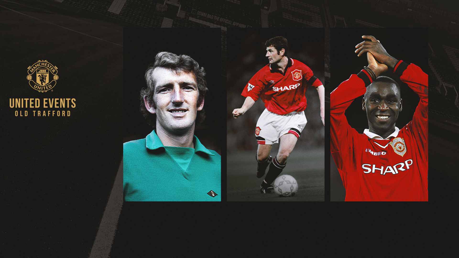 Get tickets for an evening with Man Utd legends Cole Irwin and Stepney