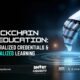 Blockchain in Education: Decentralized Credentials & Personalized Learning