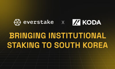 Everstake and KODA Partner to Bring Regulated Institutional Staking to South Korea