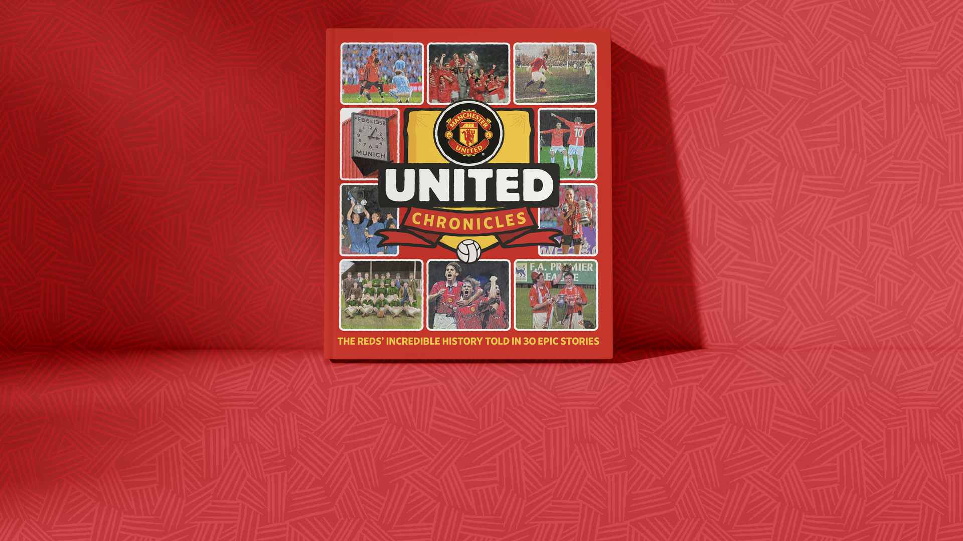 United Chronicles childrens book tells the story of Man Utd history