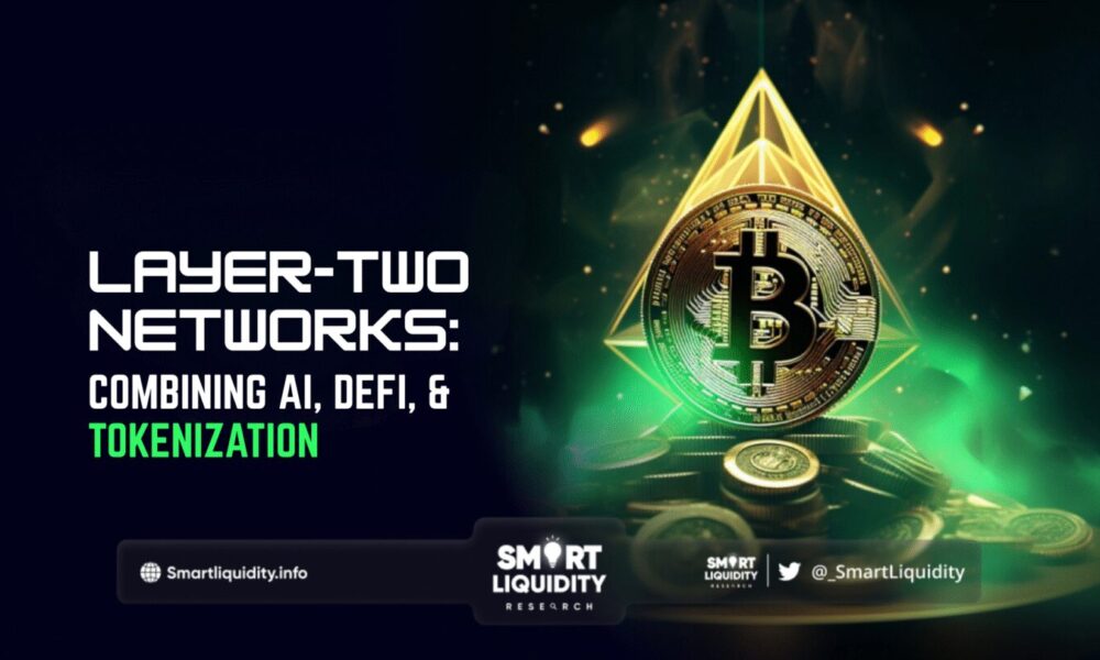 Layer-Two Networks: Combining AI, DeFi, and Tokenization