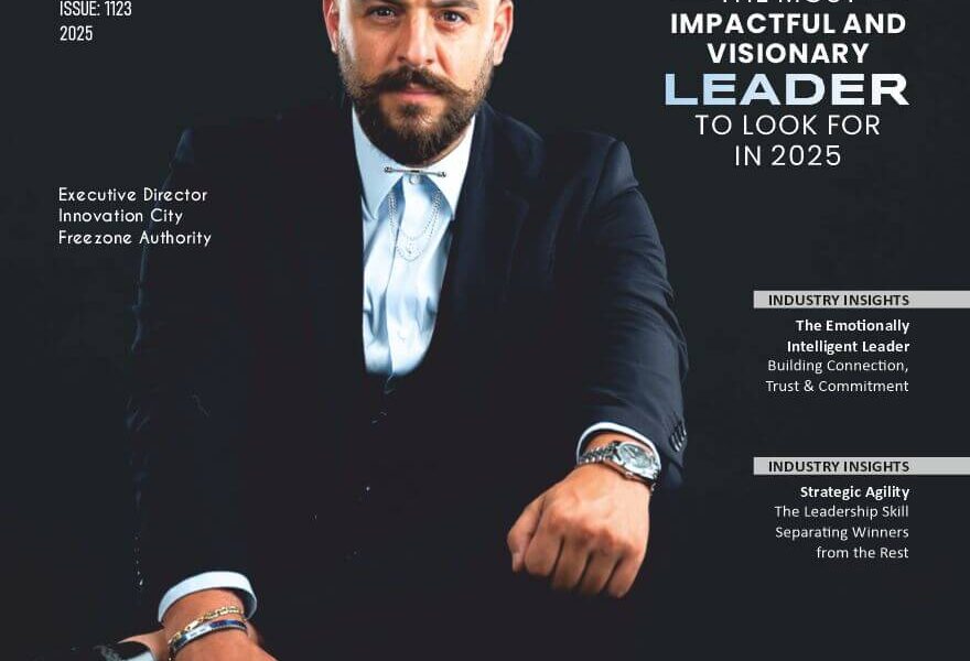 The Most Impactful And Visionary Leader To Look For In 2025