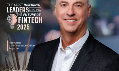 The Most inspiring Leaders shaping the future of Fintech 2025