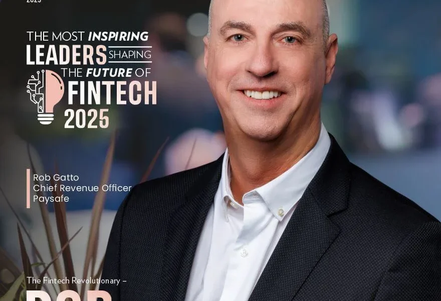 The Most inspiring Leaders shaping the future of Fintech 2025