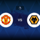 Manchester United v Wolves - Line-ups, stats and preview