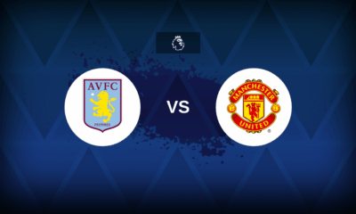 Aston Villa v Manchester United: Line-ups, stats and preview