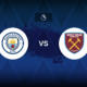 Manchester City v West Ham