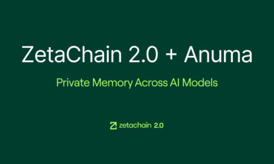 ZetaChain 2.0 Launches With Anuma, Bringing Private Memory and AI Interoperability to Creators