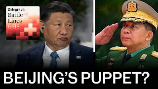 Why Beijing is propping up Myanmar's brutal junta