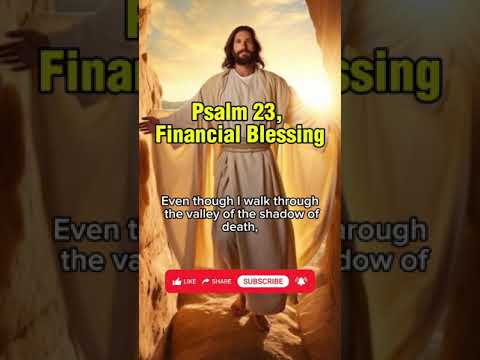 Psalm 23 Prayer for Financial Prosperity and Abundance       #Psalm23 #DivineProtection #FaithInGod