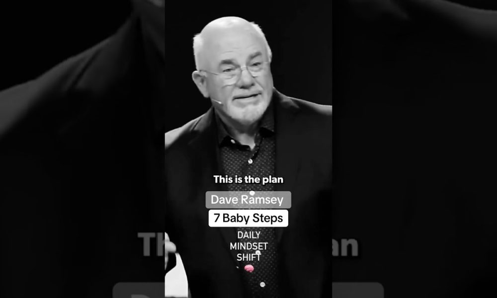 Dave Ramsey -  7 Baby Steps to Financial Freedom