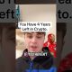 You Have 4 Years Left in Crypto.