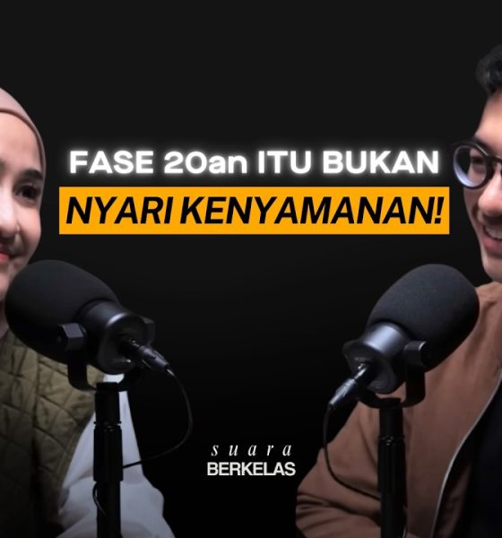 FASE Keuangan 20an ke 40an Yang Jarang Orang Bahas! | SUARA BERKELAS #86