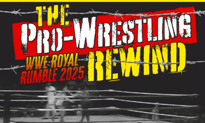The Pro-Wrestling Rewind: 2025 WWE Royal Rumble