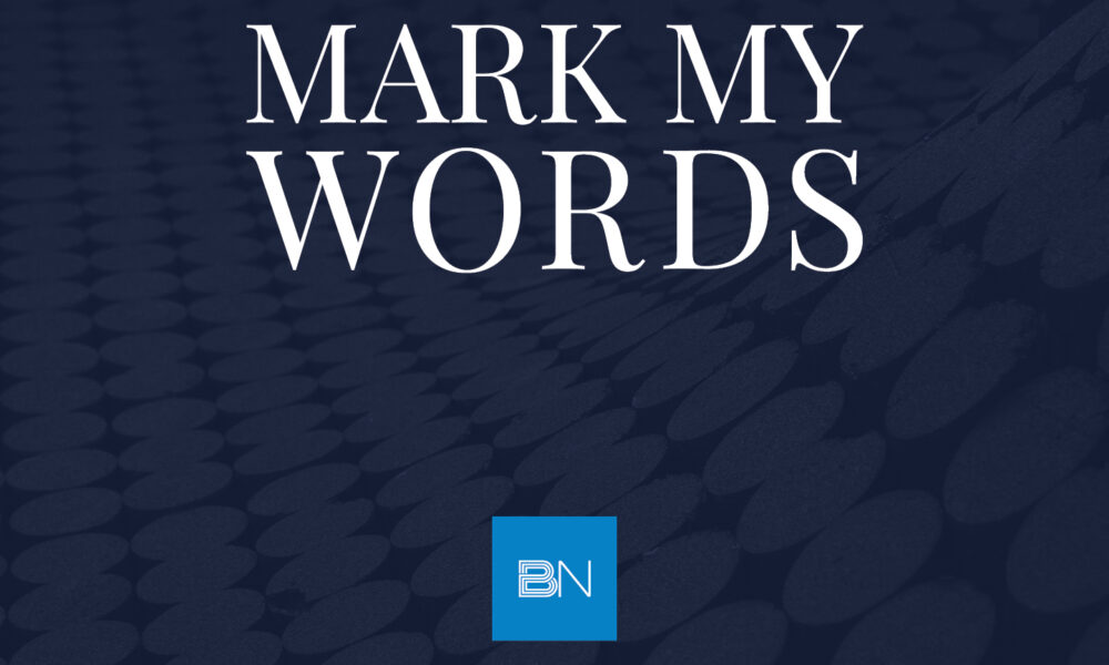 Mark My Words January 9 2026