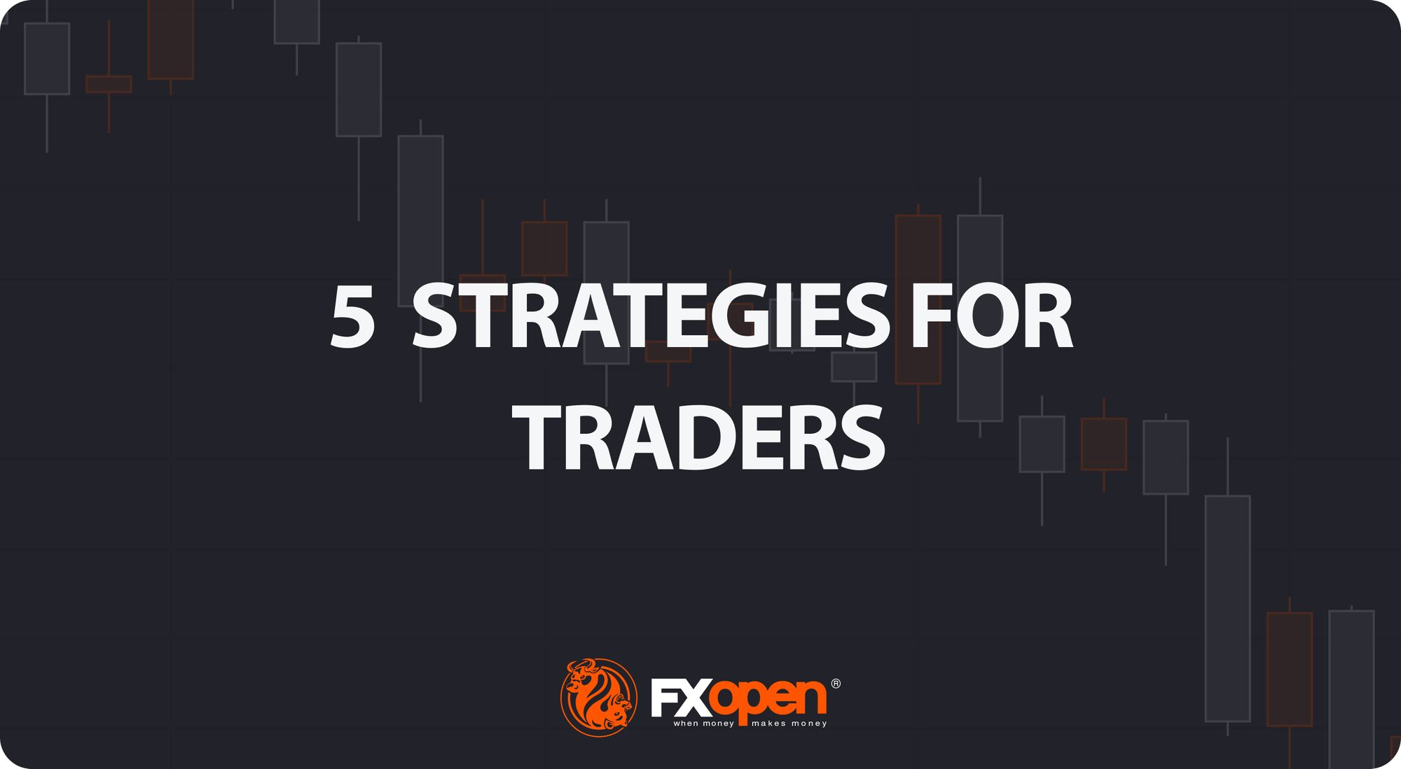 5 Popular Trading Strategies in 2026