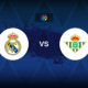 Real Madrid v Real Betis