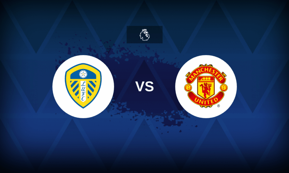 Premier League: Leeds v Manchester United