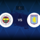 Fenerbahce v Aston Villa: Line-ups, stats and preview