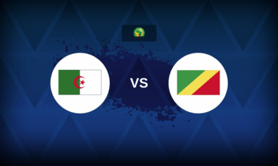 Algeria v DR Congo: Line-ups, stats and preview