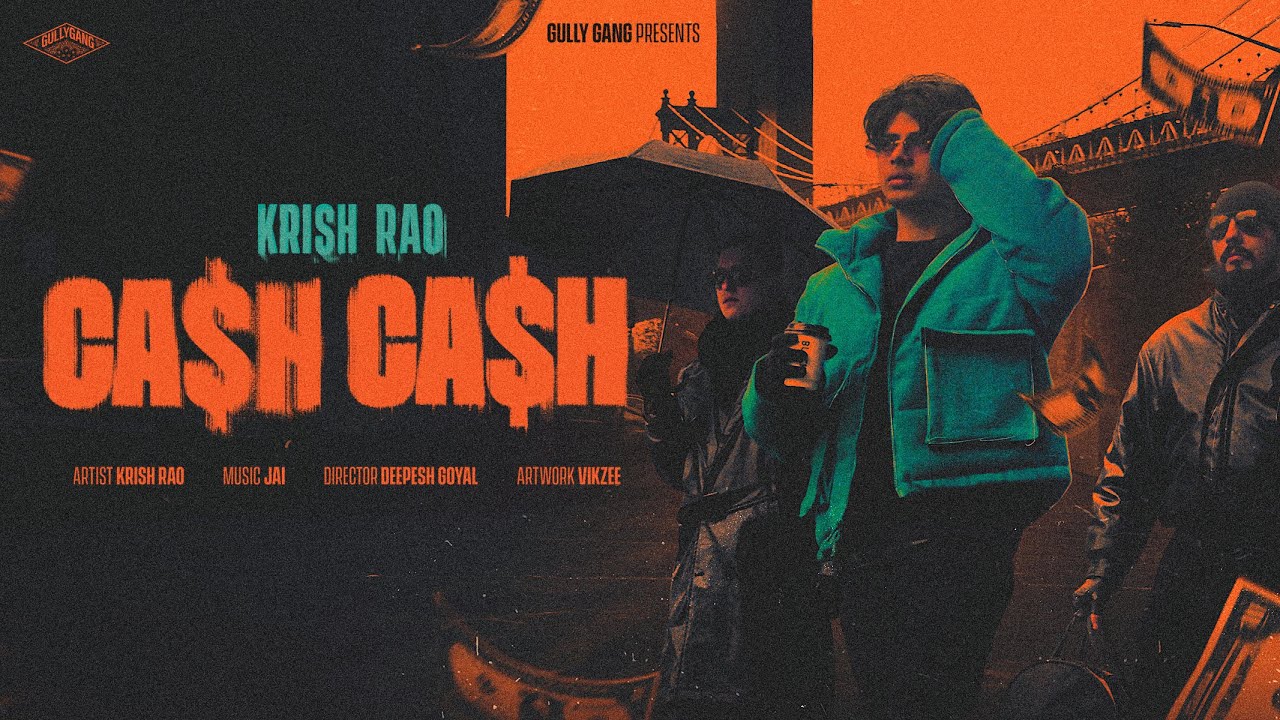 Krish Rao - Cash Cash ( Music Video ) | Prod. by Jai