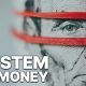 The System of Money | Documentary Money Creation | English | Finance System