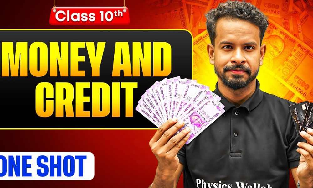Money and Credit One Shot | Warrior 2026 | Class 10 Economics Chapter 3 | Boards 2026