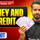Money and Credit One Shot | Warrior 2026 | Class 10 Economics Chapter 3 | Boards 2026