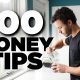 100 Money Tips That Will Change Your Life