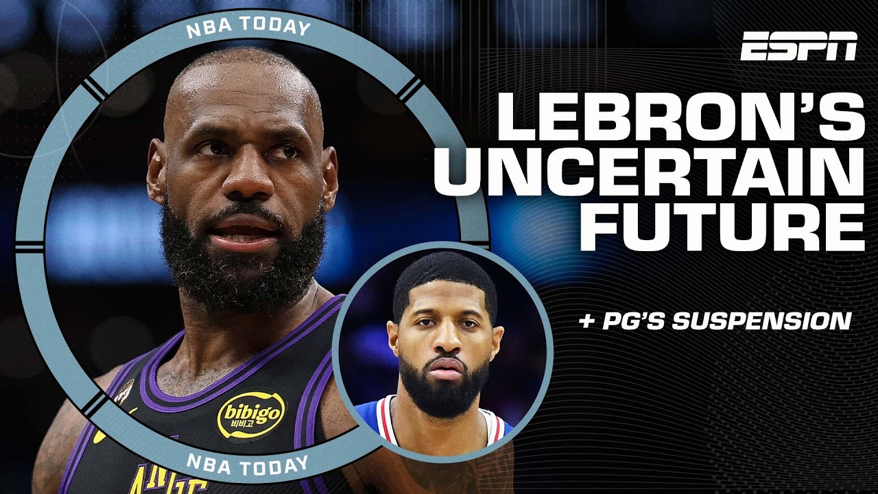 LeBron's career coming to an end?! + Financial implications of Paul George's suspension | NBA Today