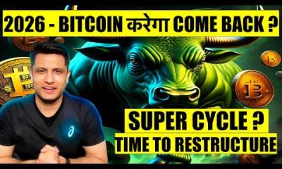 2026 - BITCOIN WILL BE BACK ! CRYPTO SUPER CYCLE COMING ? TIME TO RESTRUCTURE YOUR PORTFOLIO