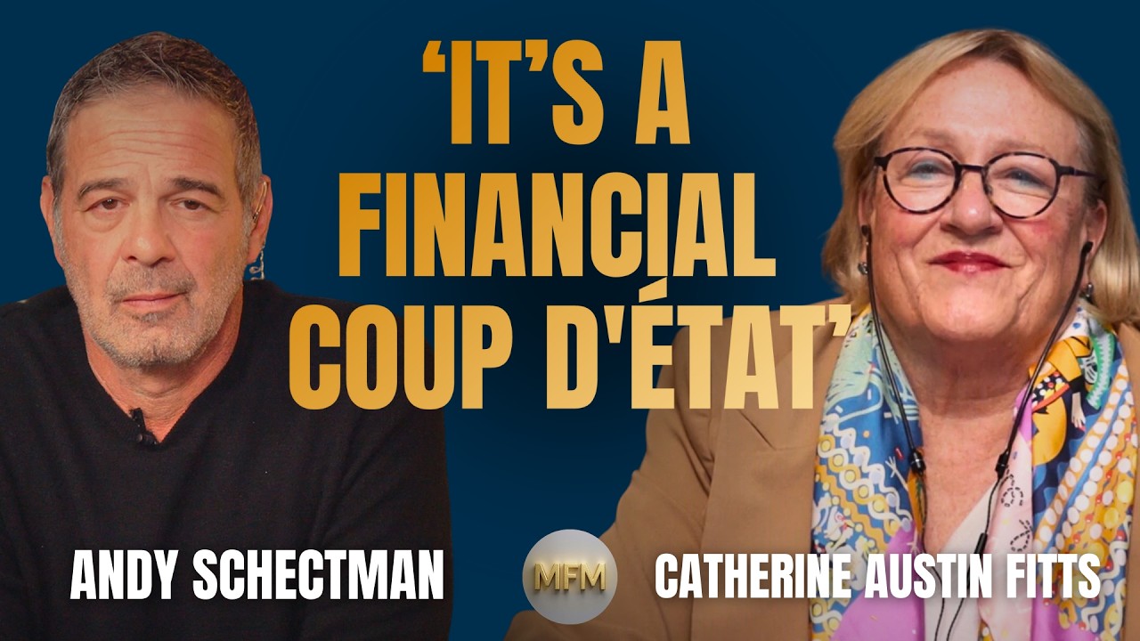 ‘They’ve Given Up on the Country’: Inside the Financial Coup | Catherine Austin Fitts